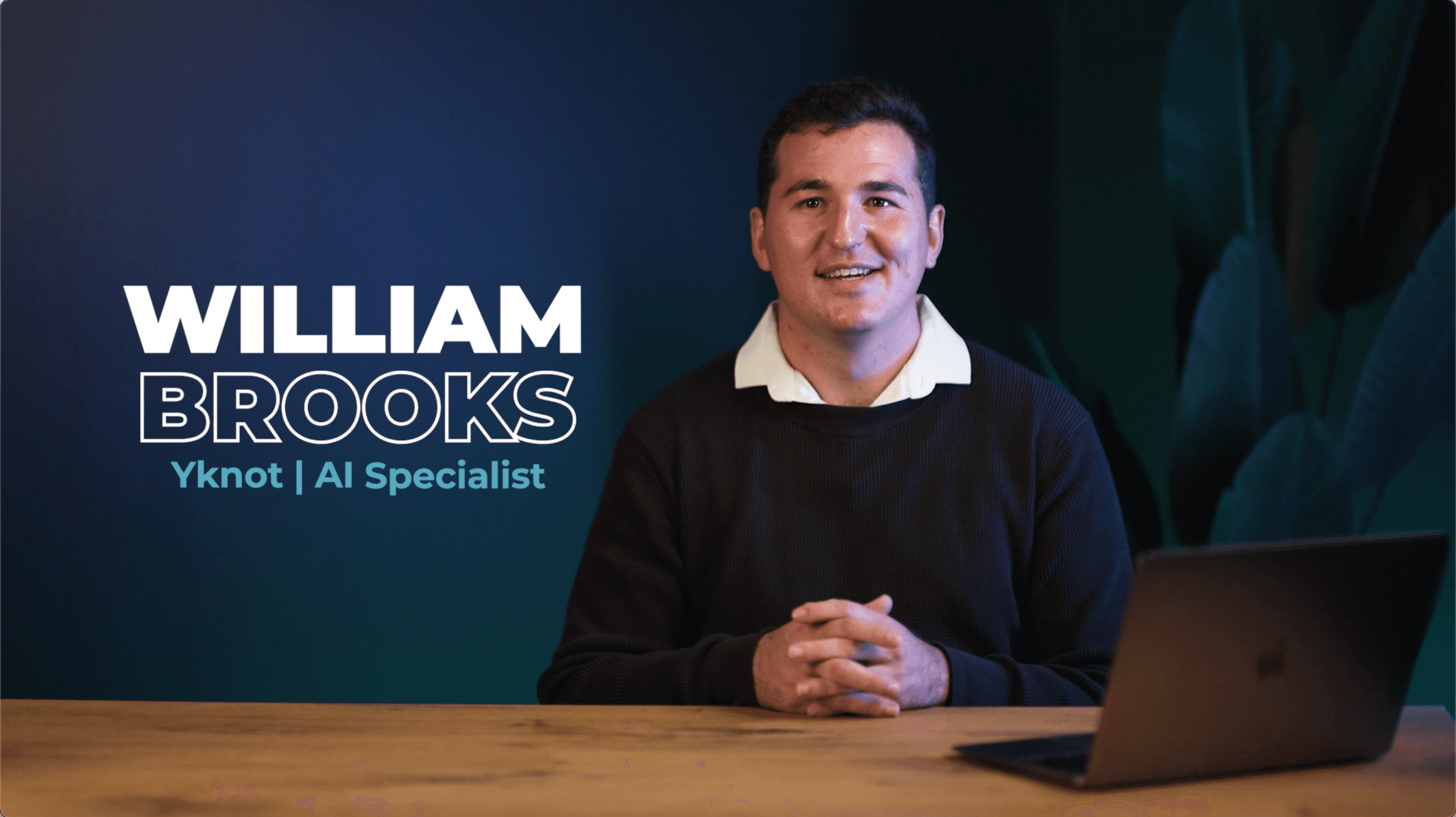 William Brooks, Yknot AI Specialist
